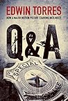 Book cover for Q & A: Basis for the Film "Q & A" Directed by Sidney Lumet and Starring Nick Nolte