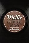 Mellie: A Story o...