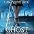 The Ghost and the Graveyard (Knight Games, #1)