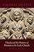 A Modest Apostle: Thecla and the History of Women in the Early Church