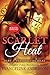 Feeling the Heat (Scarlet Heat Serial #2)