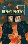 El Reencuentro El Reencuentro