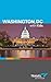 Washington, DC with Kids: For Families Traveling Independently to Washington, DC (Travel with Kids Guidebooks, #3)