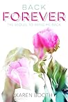 Back Forever by Karen Booth