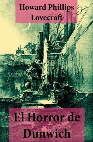 El Horror de Dunwich
