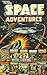 Science Fiction Space Adventures Volume I