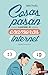 Cosas que pasan cuando te enamoras por internet. Comedia Romántica: Divertidísima novela de humor sobre internet e historias cómicas (Spanish Edition)