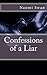 Confessions of a Liar