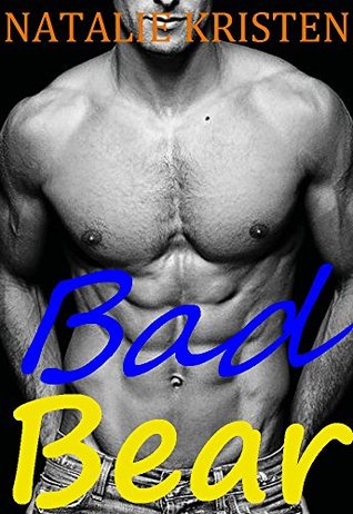 Bad Bear (BRIDES fur BEARS, #1)