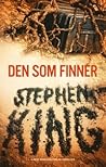 Den som finner by Stephen        King