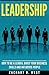 Leadership by Zachary D. West