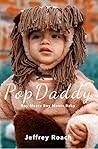 PopDaddy by Jeffrey Roach