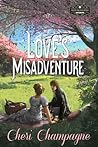Love's Misadventure