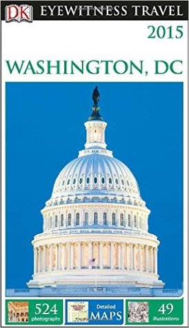 Washington, D.C. (DK Eyewitness Travel)