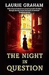 The Night in Question by Laurie Graham