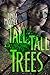 Tall, Tall Trees