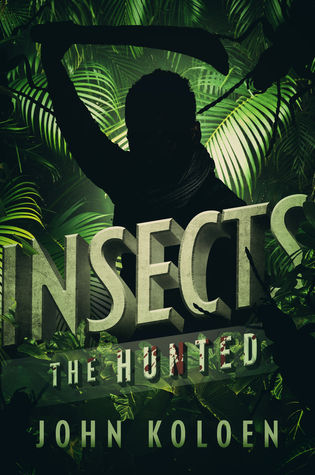 Insects: The Hunted (Paperback)