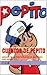 cuentos de Pepito: selección de los mejores cuentos de pepito para todo publico. (Spanish Edition)
