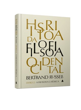 A Filosofia Católica (história da Filosofia Ocidental #2)