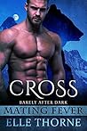 Cross by Elle Thorne
