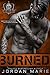 Burned (Devil's Blaze MC, #3)
