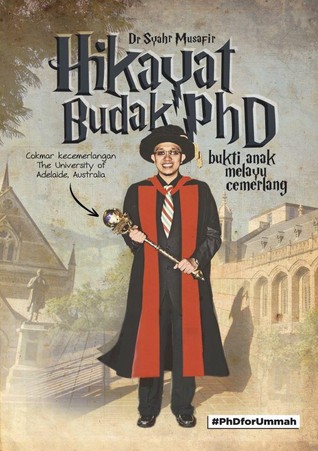 Hikayat Budak PhD: Bukti Anak Melayu Cemerlang