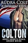 Colton (Army Wives, #1) Colton (Army Wives, #1)