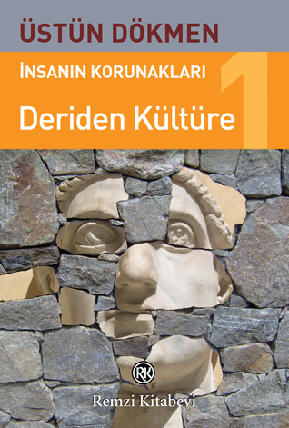 Deriden Kültüre (İnsanın Korunakları #1)