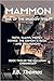 Mammon: Rise of the Shadow ...