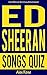 ED SHEERAN SONGS QUIZ Book:...