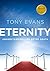 Eternity: Understanding Life After Death (Kingdom Agenda Series)