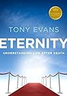 Eternity: Understanding Life After Death (Kingdom Agenda Series)