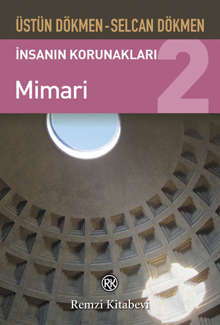 Mimari (İnsanın Korunakları #2)