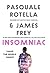Insomniac by Pasquale Rotella