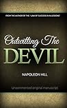 Outwitting The Devil by Napoleon Hill