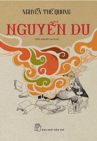 Nguyễn Du: Tiểu thuyết lịch sử