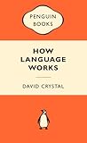 How Language Works