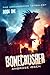 Bonecrusher (The Armageddon Tetralogy #1)