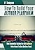 How To Build Your Author Pl...