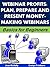 Webinar Profits: Plan, Prepare and Present Money-Making Webinars: Basics for Beginners (Business Basics for Beginners Book 22)