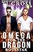 Omega For The Dragon Rockstar