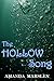 The Hollow Song by Amanda Marslen