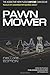 Pawn Mower: Deluxe Edition ...