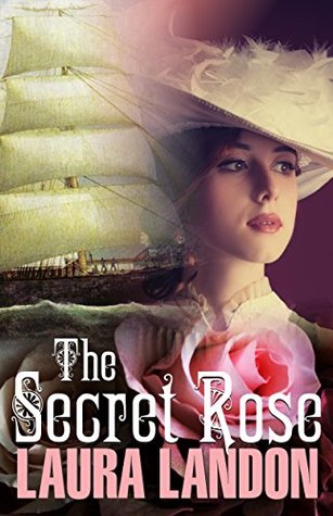 The Secret Rose (Kindle Edition)