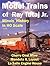 Model Trains of Ray Tutaj Jr. by Ray Tutaj