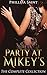 Party at Mikey's: The Complete Collection