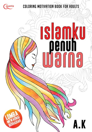 Islamku Penuh Warna: Coloring Motivation Book for Adults