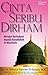 Cinta Seribu Dirham by Miftahur Rahman El-Banjary