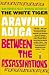 Between the Assassinations