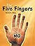 The Five Fingers: Fantastic...